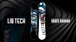 SKATE BANANA  20222023 LIB TECH SNOWBOARD [upl. by Ojaras]