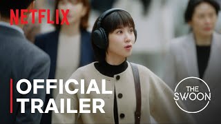 Extraordinary Attorney Woo  Official Trailer  Netflix ENG SUB [upl. by Ruhtracm]