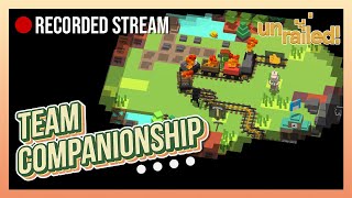 ALL ABOARD  Unrailed Recorded Livestream [upl. by Einotna898]