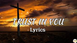 Lauren Daigle  Trust in You [upl. by Nuhs]