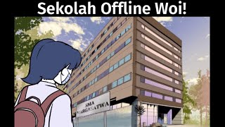 Sekolah Offline Woi [upl. by Clementi]