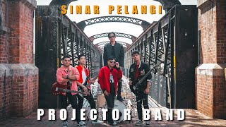 Projector Band  Sinar Pelangi Official Music Video [upl. by Hajidak]