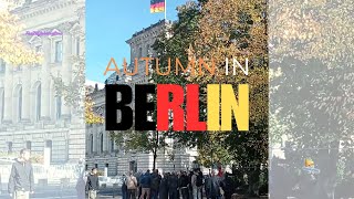 🇩🇪 BERLIN GERMANY AUTUMN 2024 in The Busy Capital of GERMANY 🇩🇪 [upl. by Dib151]