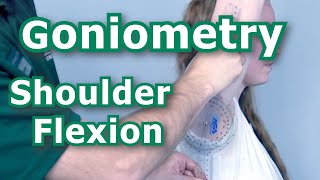 Goniometry  Shoulder Flexion [upl. by Webb]