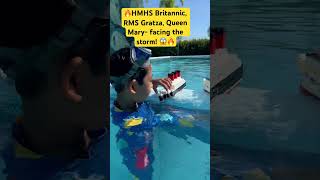 🔥😱HMHS Britannic Queen Mary RMS Gratza bracing the storm 🔥 lego play pretendplay titanic [upl. by Nairadal303]