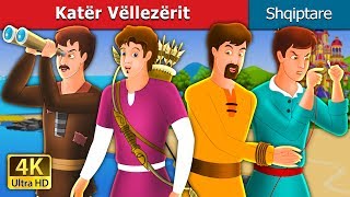 Katër Vëllezërit  The Four Brothers Story Albanian  AlbanianFairyTales [upl. by Orabla]