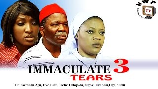 Immaculate Tears 3  Nigerian Nollywood Movie [upl. by Odlonyer]