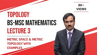 Topology Lecture 3  Metric Space  Metric Topology  MSc Mathematics Lectures  The Grade Academy [upl. by Fevre]