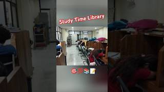 Study Time Library Study Library StudentsMotivation💯🎯 [upl. by Andros]