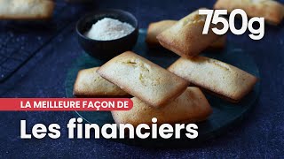 La meilleure façon de Réussir ses financiers  750g [upl. by Kemeny]