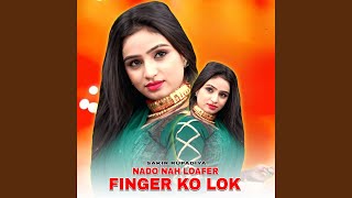 NADO NAH LOAFER FINGER KO LOK [upl. by Roe]