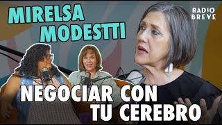 Mirelsa Modestti Negociar con tu cerebro [upl. by Eillac]