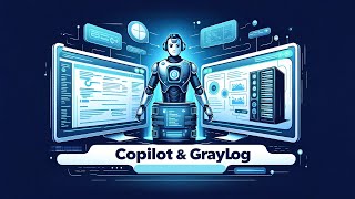 Graylog and CoPilot Integration [upl. by Lapides865]