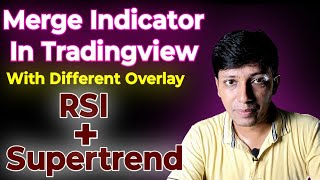 How to Merge Different Overlay Indicator in Pine Script [upl. by Evangelist87]