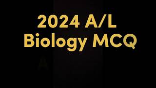 Biology MCQ Answers  2024 [upl. by Eigroeg]