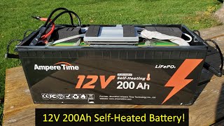 Ampere Time 12V 200Ah Heated LiFePO4 Battery Testing and Teardown [upl. by Plume]