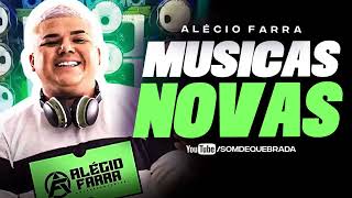 ALECiO FARRA NOVO 2024 MÚSICAS NOVAS [upl. by Earized]