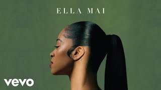 Ella Mai  One Of These Official Audio [upl. by Azil543]