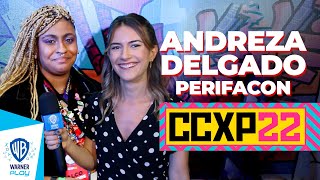 Perifacon  Entrevista com Andreza Delgado  CCXP 2022 [upl. by Enar728]