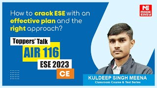 UPSC ESE 2023  CE  AIR116  Kuldeep Singh Meena  Toppers Talk with Ram Teerath Sir  MADE EASY [upl. by Lovmilla254]