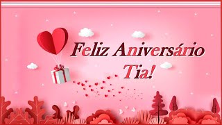 Feliz aniversário tia Voz feminina•❤✿ •´•¸¸•´¨ [upl. by Neerol]