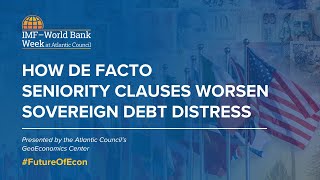 How de facto seniority clauses worsen sovereign debt distress [upl. by Anirbaz]