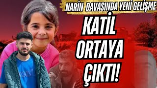 NARİNİN KATİLİ BELLİ Mİ OLDU SON DAKİKA GELİŞME [upl. by Atiuqin401]