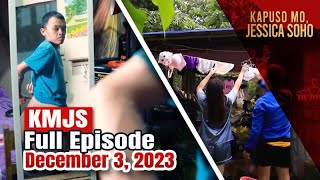 KMJS December 3 2023 Full Episode  Kapuso Mo Jessica Soho [upl. by Schechinger]