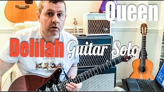 Queen  Delilah  Guitar Solo Tutorial guitar tab [upl. by Sargent]