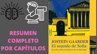 Resumen completo El mundo de Sofía de Jostein Gaarder Resumen por capítulos [upl. by Algie]