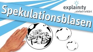 Spekulationsblasen einfach erklärt explainity® Erklärvideo [upl. by Kristen]