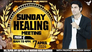 PROPHET BAJINDER SINGH MINISTRY 07 APRIL MORNING CHURCH TAJPUR JALANDHAR MEETING [upl. by Yokoyama]