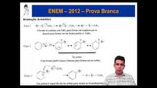 Enem 2012 Questão 59 Ciências da natureza Reações de Substituição Eletrofílica no Benzeno [upl. by Assille]