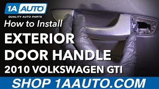 How to Replace Exterior Door Handles 1014 Volkswagen GTI [upl. by Reddy800]