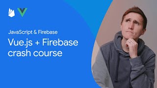 Vuejs and Firebase crash course [upl. by Nalod297]