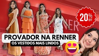 Provador Renner  Vestidos lindos com super cupom de 20 de desconto [upl. by Korella97]