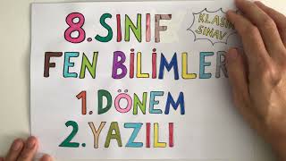 8 Sınıf Fen Bilimleri 1 Dönem 2 Yazılı Klasik Tarz AÇIK UÇLU [upl. by Anomas]