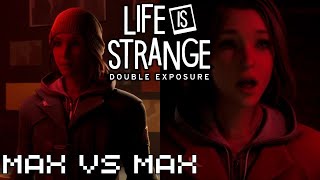 Max vs Max  Life is Strange Double Exposure [upl. by Savior]