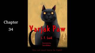 Varjak Paw Audiobook Chapter 34 [upl. by Missie]