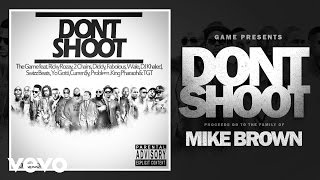 Dont Shoot Audio [upl. by Derte]