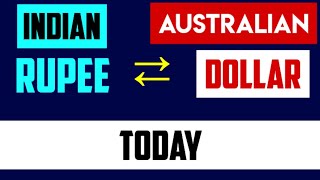 Australian Dollar to Indian Rupee Currency Exchange Rates Today 24 JULY 2024 AUDINR [upl. by Trebleda]