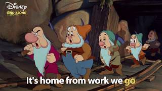 Heigh Ho  Snow White Lyric Video  DISNEY SINGALONGS [upl. by Lavinie]