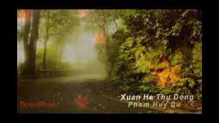 Xuân Hạ Thu Đông Phạm Huy Du [upl. by Victoir152]