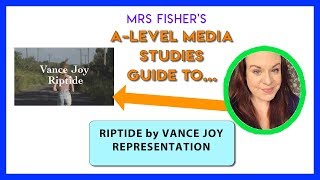 ALevel Media  Riptide by Vance Joy  Representation [upl. by Aduh]