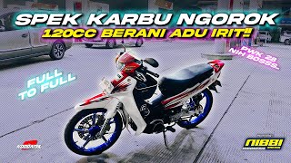 DILUAR NALAR F1ZR SPEK 120cc BISA BEGINI  TEST BBM FULL TO FULL [upl. by Sauncho]