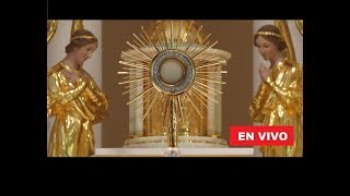 ADORACIÓN AL SANTÍSIMO EN VIVO CAPILLA VIRTUAL LAS 24 HORAS AL DIA [upl. by Nomae342]