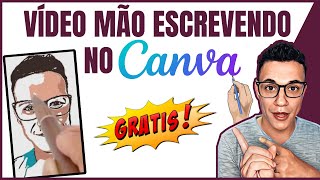 GRÁTIS  Aprenda a Criar Vídeos com Efeito de Mão Escrevendo no Canva Com Suas Fotos [upl. by Porty659]