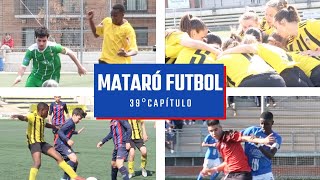 MATARÓ FUTBOL I 39º Capítulo 18042023 [upl. by Helbonia]