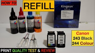 How To Refill Canon PG243 CL244 Ink Cartridges Print Quality Test amp Review [upl. by Lach]