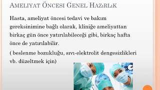 PREOPERATİF VE POSTOPERATİF HASTA BAKIMI [upl. by Nitsirc]